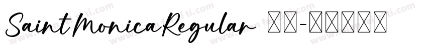 SaintMonicaRegular 下载字体转换